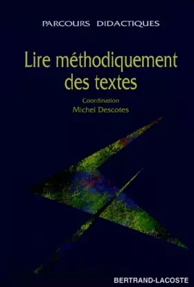 Couverture du produit · Lire méthodiquement des textes