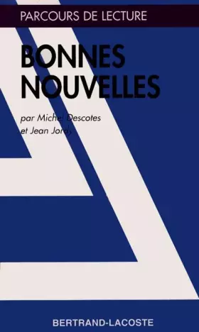 Couverture du produit · BONNES NOUVELLES 1-PARCOURS DE LECTURE