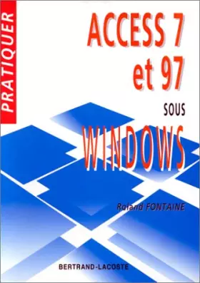 Couverture du produit · Access 7 et 97 sous Windows