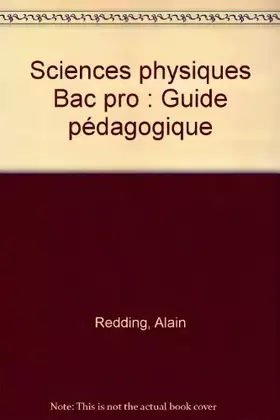 Couverture du produit · Sciences physiques Bac pro: Guide pédagogique