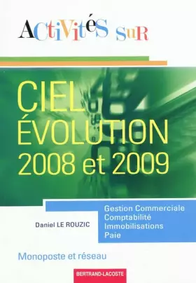 Couverture du produit · Activités sur Ciel Evolution 2008 et 2009 monoposte et réseau