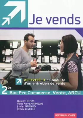 Couverture du produit · Je vends activité 3 2de Pro Mrcu Bac Pro commerce vente Arcu