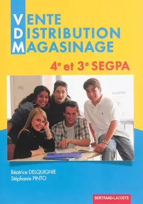 Couverture du produit · Vente, Distribution, Magasinage 4è et 3è SEGPA