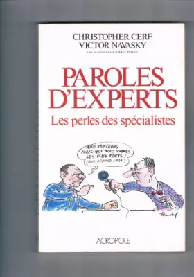 Couverture du produit · Paroles d'experts ou les perles des specialistes