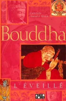 Couverture du produit · Bouddha. L'éveillé
