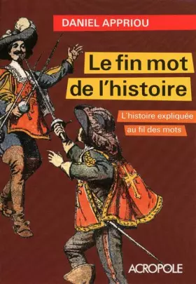 Couverture du produit · LE FIN MOT DE L'HISTOIRE