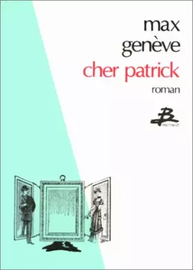 Couverture du produit · Cher Patrick, ou, La folle de vitrine