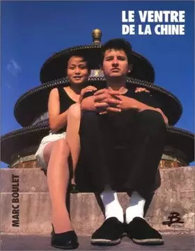 Couverture du produit · Le Ventre de la Chine