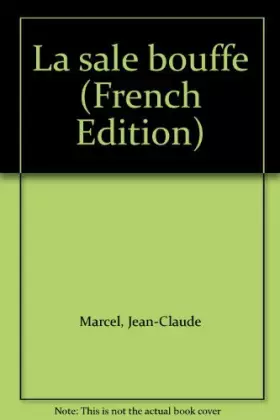 Couverture du produit · La Sale bouffe