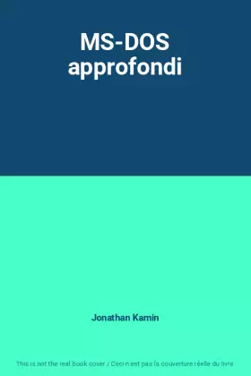 Couverture du produit · MS-DOS approfondi
