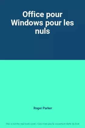Couverture du produit · Office pour Windows pour les nuls
