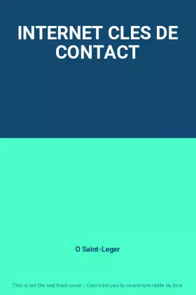 Couverture du produit · INTERNET CLES DE CONTACT