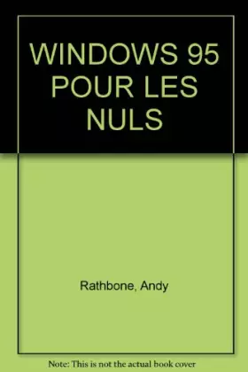 Couverture du produit · WINDOWS 95 POUR LES NULS