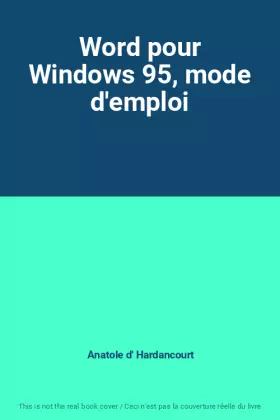 Couverture du produit · Word pour Windows 95, mode d'emploi