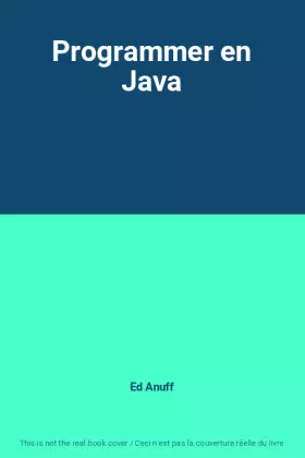 Couverture du produit · Programmer en Java