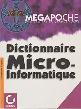 Couverture du produit · DICTIONNAIRE MICRO-INFORMATIQUE