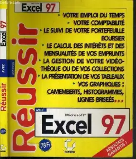 Couverture du produit · Réussir avec Excel 97