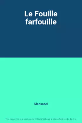 Couverture du produit · Le Fouille farfouille