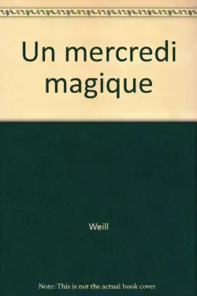 Couverture du produit · Un mercredi magique