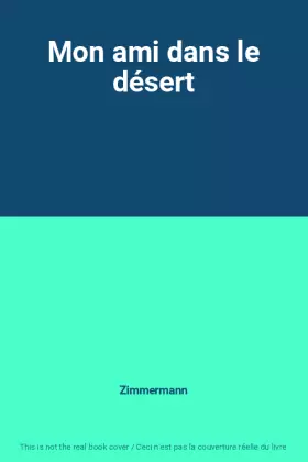 Couverture du produit · Mon ami dans le désert
