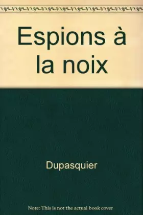Couverture du produit · Espions à la noix