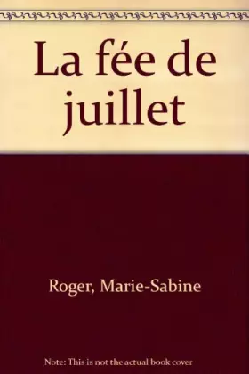 Couverture du produit · La fée de juillet
