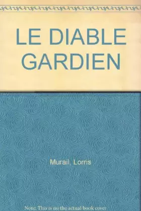 Couverture du produit · LE DIABLE GARDIEN