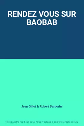 Couverture du produit · RENDEZ VOUS SUR BAOBAB