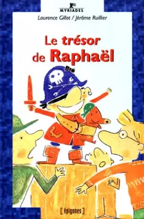 Couverture du produit · Raphaël : Le trésor de Raphaël