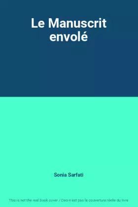 Couverture du produit · Le Manuscrit envolé