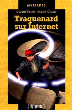 Couverture du produit · Traquenard sur Internet