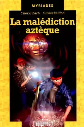 Couverture du produit · La malédiction aztèque