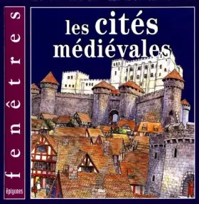 Couverture du produit · Les cités médiévales
