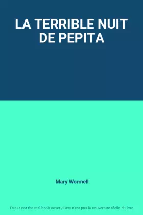 Couverture du produit · LA TERRIBLE NUIT DE PEPITA