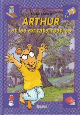 Couverture du produit · Arthur et les extraterrestres