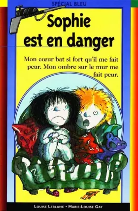 Couverture du produit · Sophie est en danger