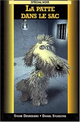 Couverture du produit · La patte dans le sac