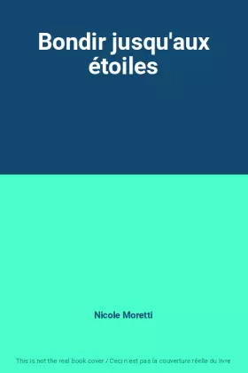 Couverture du produit · Bondir jusqu'aux étoiles