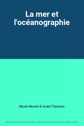 Couverture du produit · La mer et l'océanographie