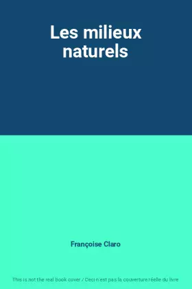 Couverture du produit · Les milieux naturels