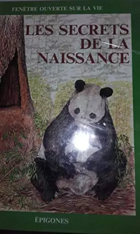 Couverture du produit · Les secrets de la naissance