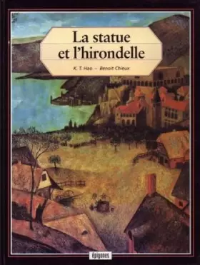 Couverture du produit · La statue et l'hirondelle