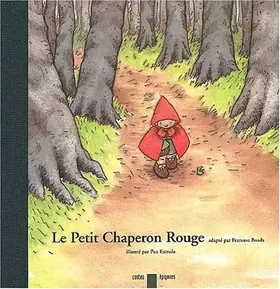 Couverture du produit · Le Petit Chaperon Rouge