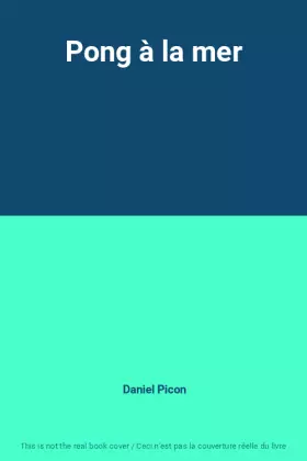 Couverture du produit · Pong à la mer