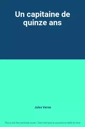 Couverture du produit · Un capitaine de quinze ans
