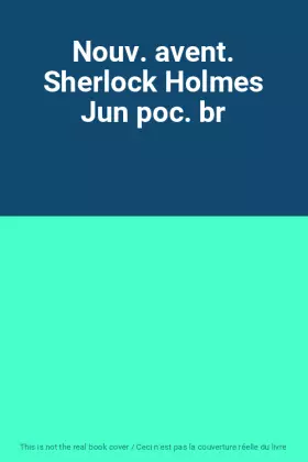 Couverture du produit · Nouv. avent. Sherlock Holmes Jun poc. br