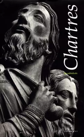 Couverture du produit · Chartres. La cathédrale