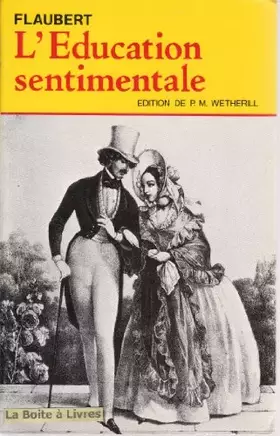 Couverture du produit · L'Education Sentimentale (Classiques Garnier)