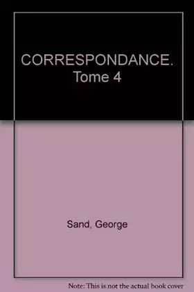 Couverture du produit · Correspondance (mai 1837 - mars 1840) Tome IV
