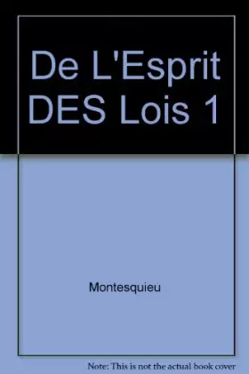 Couverture du produit · De l'esprit des lois